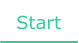 Start