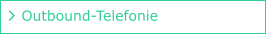 Outbound-Telefonie
