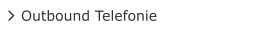 Outbound Telefonie